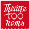 Jour de Fête au Théâtre 100 Noms